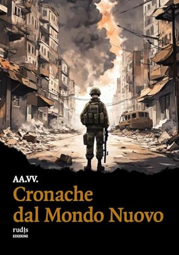 Cronache dal Mondo Nuovo