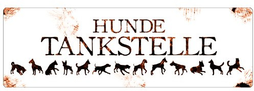 Interluxe Shabby Blechschild Schild aus Metall HUNDETANKSTELLE Fressnapf Wassernapf Hund Hinweisschild