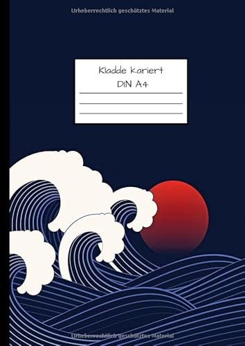 Kladde kariert DIN A4: Notizbuch DIN A4 - Kladde kariert 5 mm - 110 Seiten - Notizheft, Tagebuch, Schreibbuch - Wellenmuster, Meer, Ozean