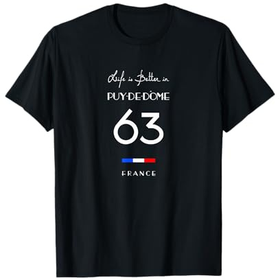 La vie en PUY-DE-DÔME Numéro 63 Bas-Pays d'Auvergne France T-Shirt