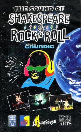 The Sound of Shakespeare & Rock n Roll