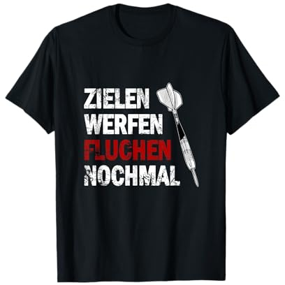 Lustiges Dart Zielen Werfen Fluchen Nochmal 180 Darten T-Shirt