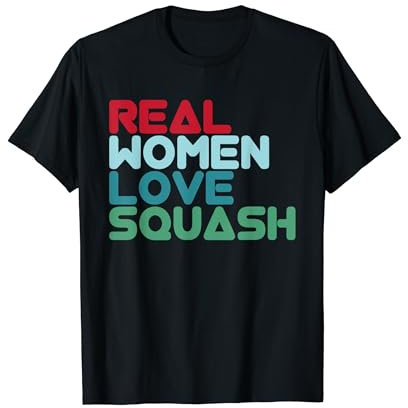 Real Women Love Squash Squash Player T-Shirt