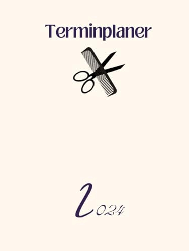 Terminplaner 2024: Friseur kalender 2024 1 woche 2 seiten 15min gebundenes | Tagesplaner Januar bis Dezember 2024 | Terminkalender mit Uhrzeiten 7 bis 21h Tag | 1 Woche auf 2 Seiten mit Zeit |