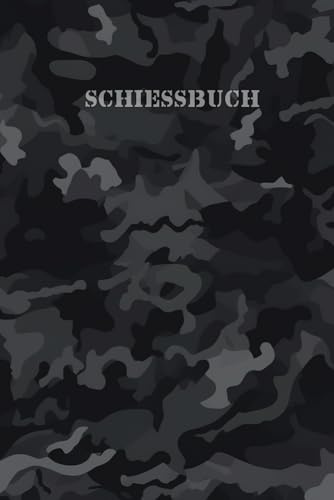 Schießbuch für Sportschützen und Jäger: Schießtagebuch Tarnmuster