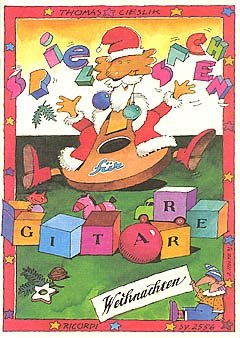 SPIELSACHEN - WEIHNACHTEN - arrangiert für Gitarre [Noten / Sheetmusic] [Gebundene Ausgabe]