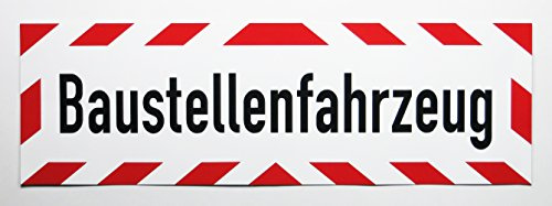 LOHOFOL Kfz-Aufkleber Baustellenfahrzeug | wetterfest und UV-beständig | lieferbar in verschiedenen Größen (35 x 10 cm)