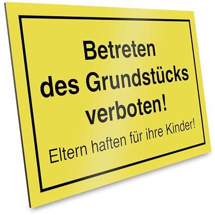 PRIMUS-PRINT – Betreten des Grundstücks verboten Schild – Eltern haften für ihre Kinder – Warnschild für private und gewerbliche Grundstücke – Aluminium Verbund oder Hartschaum – 20x30 cm – 1er Set