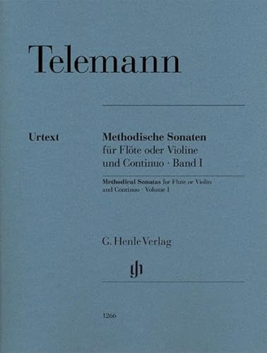 Methodische Sonaten für Flöte oder Violine und Continuo, Bd. I: Besetzung: Flöte und Klavier (G. Henle Urtext-Ausgabe)