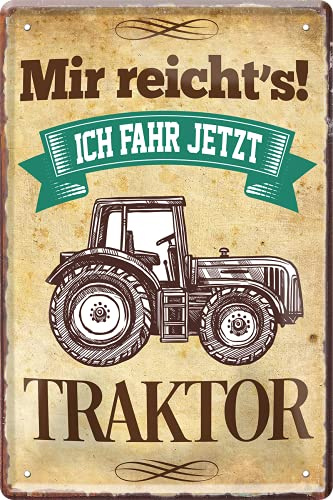 schilderkreis24 Blechschild 20x30cm – Lustiges Schild für Landwirte und Traktor-Fans, Deko & Geschenkidee (Mir reicht's Traktor)