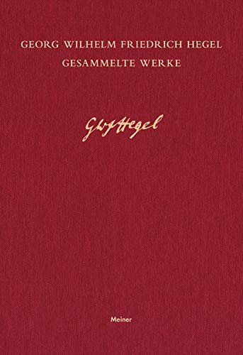 Enzyklopädie der philosophischen Wissenschaften im Grundrisse (1817) (Georg Wilhelm Friedrich Hegel, Gesammelte Werke (GW) 13)