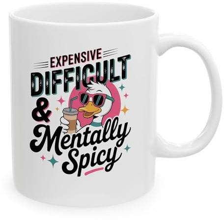 IVISION LEARNING LTD Expensive Difficult & Mentally Spicy Sarcastic Coffee Drinking Cup, White Ceramic Mugs, 11oz 15oz