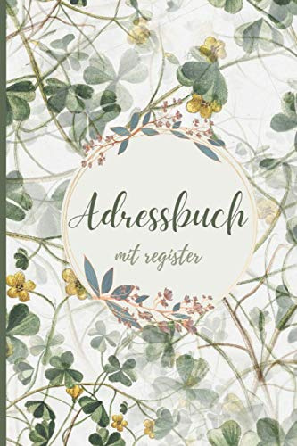 Adressbuch : Adressbuch mit register: kontaktbuch telefonbuch telefonnummern | adressbuch a5 mit register mit geburtstagskalender | telefonnummernbuch adressbüchlein notizbuch kontaktadressen