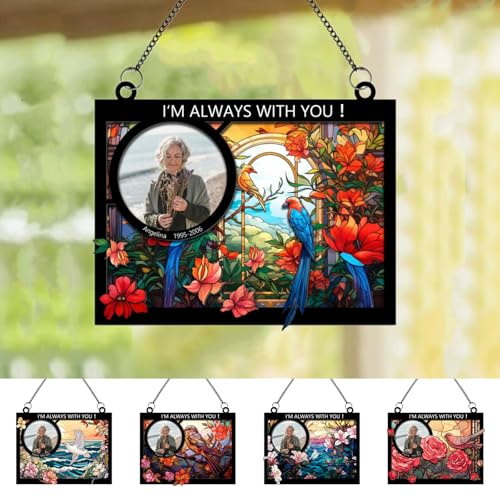 Sonnenfänger mit der Aufschrift I'm Always with You, personalisierbar, für Foto, Name, Fenster, Sonnenfänger, Ornament, Verlust, Trauer, Geschenk für Oma, Opa, Vater, Mutter, Familie, Freunde,