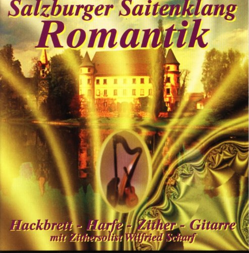 ROMANTIK mit Harfe Hackbrett Zither und Gitarre