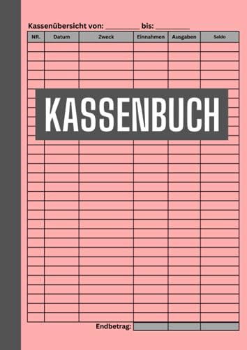 Kassenbuch - einfach: für Selbstständige, Kleinunternehmer, Gastronomen, Vereine und viele mehr / Für die Übersichtliche Darstellung von Einnahmen und ... Seiten - Platz für über 3000 Einträge / rosa