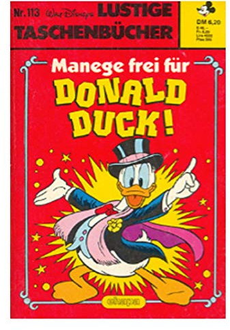 Lustiges Taschenbuch LTB Nr. 113 - Manege frei für Donald Duck! 1986 Walt Disney Comic Lustige Taschenbücher