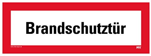 Aufkleber Hinweis Feuerwehr Brandschutztür Brandschutz Schild Folie selbstklebend ähnl. DIN 4066 | 297x105mm Made in Germany