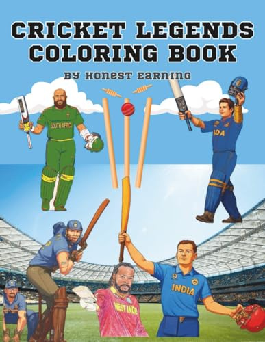 Cricket Legends Coloring Book: 50 Famous Cricketers from Around the World: Iconic players from India, Australia, West Indies, Pakistan, England, South Africa, and more