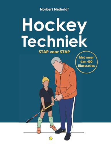HOCKEY TECHNIEK: STAP voor STAP
