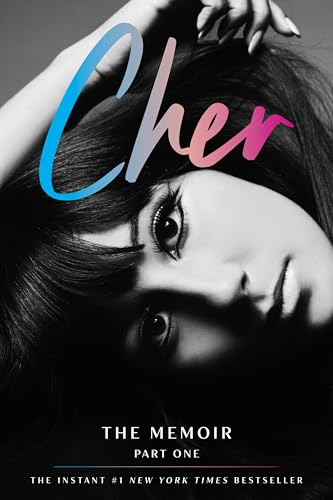 Cher: The Memoir, Part One: 1