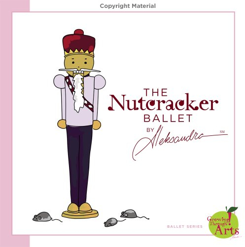 The Nutcracker Ballet By Aleksandra® (Ballet Series) by Aleksandra Efimova (2011-05-03)