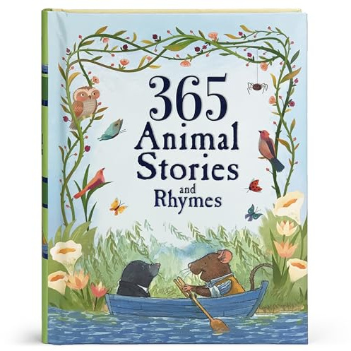 365 Animal Stories and Rhymes: Short Nursery Rhymes, Fairy Tales and Bedtime Collections for Children (Children's Padded Storybook Treasury)