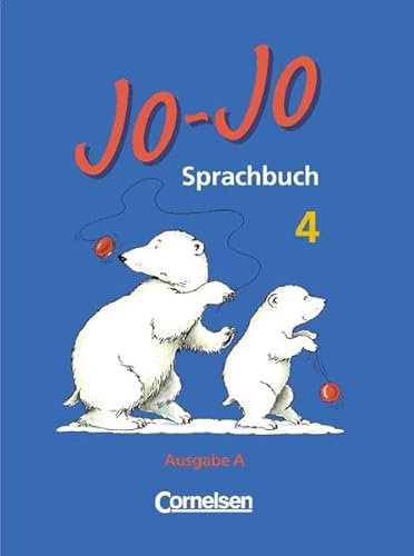 Jo-Jo, Sprachbuch, Ausgabe A, neue Rechtschreibung, 4. Schuljahr