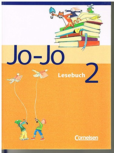 Jo-Jo Lesebuch - Bisherige allgemeine Ausgabe: 2. Schuljahr - Schülerbuch