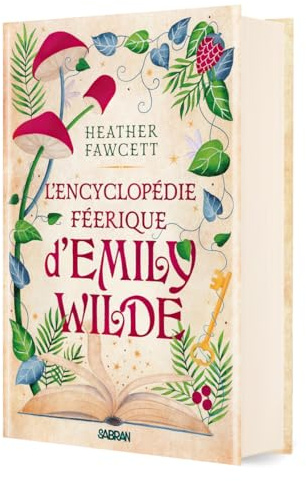 L'Encyclopédie féerique d'Emily Wilde (relié collector) - Tome 01 (01)
