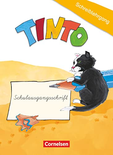 Tinto 1 - Neubearbeitung 2018 - 1./2. Schuljahr: Schreiblehrgang in Schulausgangsschrift