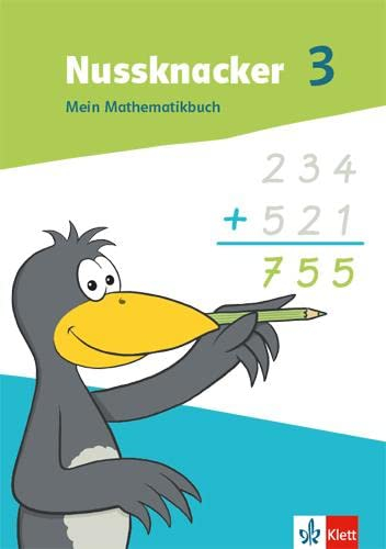 Nussknacker 3: Schulbuch Klasse 3 (Nussknacker. Ausgabe ab 2021)
