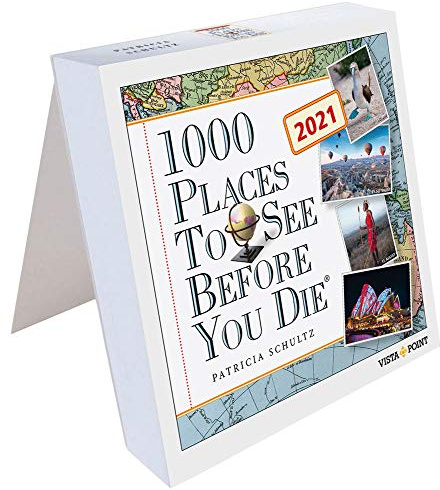 Tageskalender 2021 – 1000 Places To See Before You Die: In 365 Tagen um die Welt