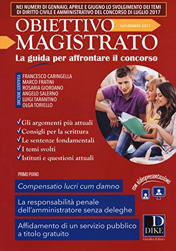 Obiettivo magistrato. La guida per affrontare il concorso (2017) (Vol. 9)