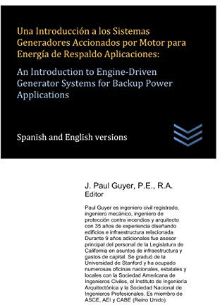 Una Introducción a los Sistemas Generadores Accionados por Motor para Energía de Respaldo Aplicaciones: An Introduction to Engine-Driven Generator Systems for Backup Power Applications