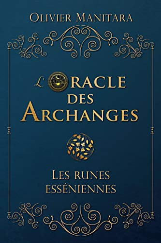Oracle des Archanges, les Runes Esseniennes (l')