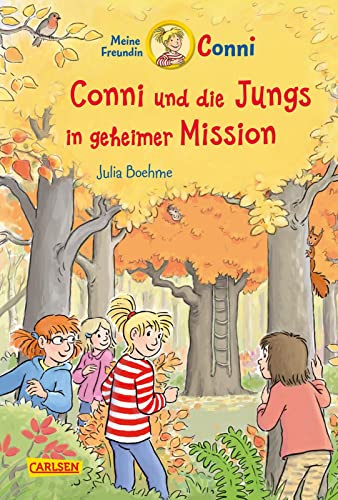 Conni Erzählbände 40: Conni und die Jungs in geheimer Mission: Spannendes Kinderbuch für Jungen und Mädchen ab 7 zum Selberlesen und Vorlesen – mit vielen tollen Bildern (40)