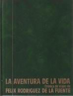 La aventura de la vida. Crónica de viajes. Tomo 4: EURASIA