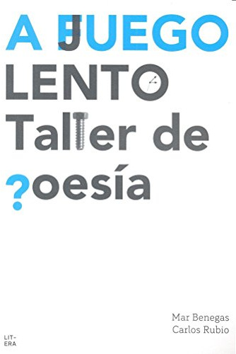 A juego lento: Taller de poesía (Creatividad)