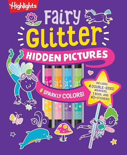 Fairy Glitter Hidden Pictures: Glitter Coloring Book for Kids 6-12 with Fairy-Themed Hidden Pictures Puzzles, Sparkly Markers and Stickers for Creative Coloring Fun