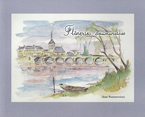 Broché - Flâneries saumuroises
