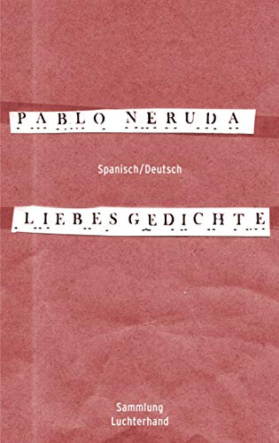 Liebesgedichte: Spanisch/Deutsch: 2040