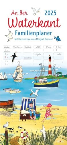 An der Waterkant - Planificador familiar 2025 - Margret Bernard: calendario familiar con 5 columnas. Calendario familiar ilustrado con cariño con vacaciones escolares... y fans del mar Báltico.
