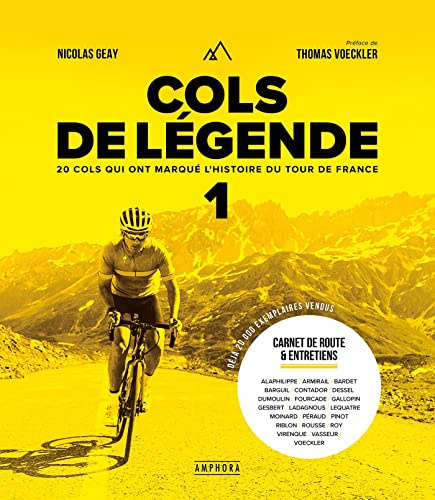 Cols de légende 1: 20 cols qui ont marqué l'histoire du Tour de France (CDL1)