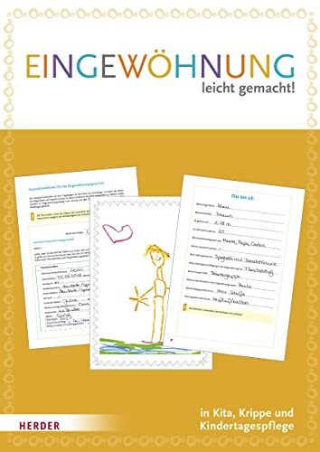 Eingewöhnung leicht gemacht: Leitfaden mit 5x Mein Eingewöhnungsheft: [Starterpaket für Kita, Krippe und Kindertagespflege]