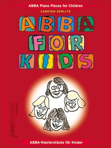 Abba For Kids. Klavier Solo.: Abba-Klavierstücke für Kinder