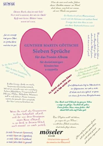 Sieben Sprüche für das Poesie-Album: op. 52. Kinderchor (SSA). Chorpartitur.