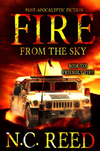 Fire From the Sky: Friendly Fire