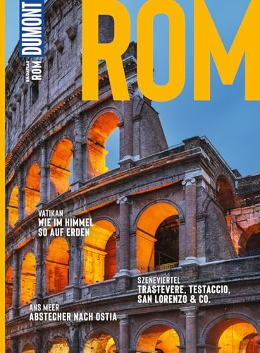 DUMONT Bildatlas Rom: Das praktische Reisemagazin zur Einstimmung