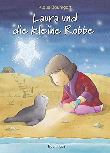 Laura und die kleine Robbe (Lauras Stern - Erstleser, Band 14)